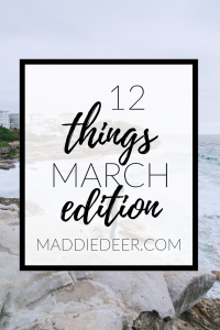 12 Things March