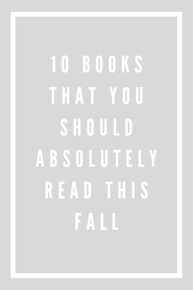 10-books-you-should-absolutely-read-this-fall-maddie-deer